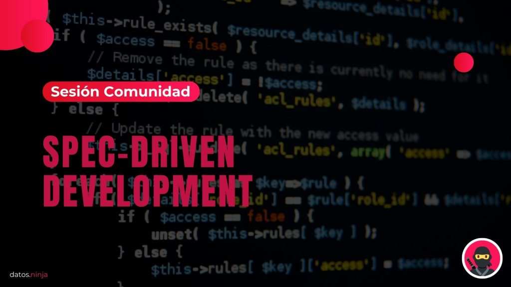 Qué es Spec-Driven Development